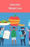 Diet And Weight Loss Diet And Weight Loss